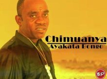 Chimuanya – Ayakata Bongo