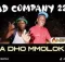 BAD COMPANY 226 – COME COME MPETENI (NEW 45) FT. KGADI GAL WALE BAD