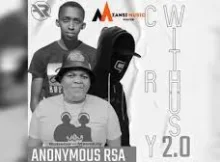 Bobstar No Mzeekay – CryWithUs 2.0 (Feat. Anonymous RSA)