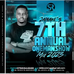 Dj Jaivane – Jaivane’s 7th Annual OneManShow Promo Mix