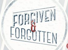 Elmah – Forgiven & Forgotten Ft. Khid Ceejay