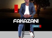 Fakazani – Kufa