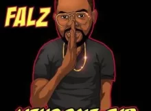 Falz – Wehdone Sir