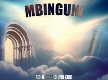 Fid Q Ft. Chino Kidd – Mbinguni