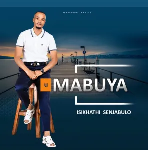 Mabuya – QHELA NSIZWA