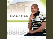 Malahle – Isihlahla somdlebe