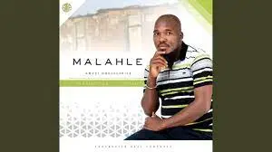 Malahle – Isihlahla somdlebe