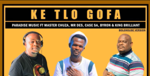 Master chuza – Ke Tlo Gofa