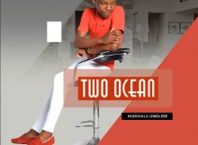 Two Ocean – Ngizovala Izindlebe EP