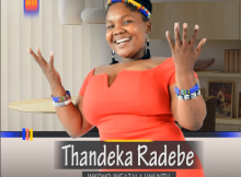 Thandeka Radebe – Ngiyabonga ft Maha & Nhlakanipho