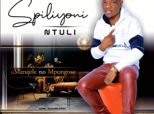 Spiliyoni Ntuli – Amatshitshi Ft. uQhoffi