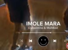 Dj Vixentino – Imole Mara Ft. Mohbad