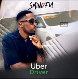 Sminofu Uber Driver Zip Album Zip Promo 2023
