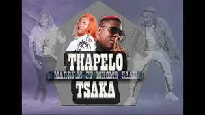 Thapelo Tsaka – Marry M Feat. Mkoma Saan