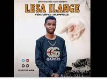 Ilange – Lesa Wandi Mp3 Download