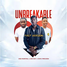 Joe paintsil – Unbreakable (Fast)