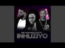 Thebz, Hessan Magnet ft Phila Keya – Inhliziyo