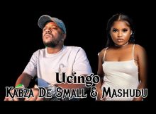 Kabza De Small – Ucingo Ft. Mashudu