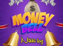 Nikki Laz – Money Bell Mp3 Download