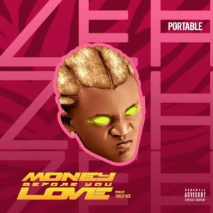 Portable – Na Money Dey High Person