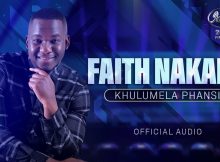 Khulumela Phansi - Faith