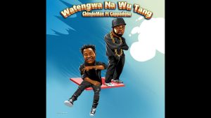 ChindoMan ft Cappadona – Watengwa & WuTang