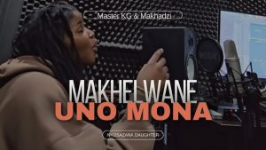 Master KG & Nkosazana Daughter - Makhelwane Uno Mona