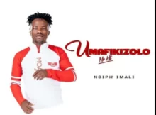 Umafikizolo Ngiph Imali Mp3 Download