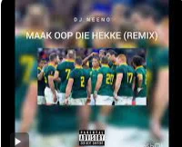 DJ Neeno – Maak Oop Die Hekke (Remix)