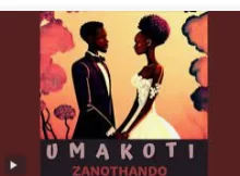 ZanoThando – Umakoti