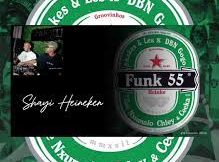 Funk 55 heineken amapiano