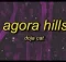 Doja Cat – Agora Hills (i wanna show you off)