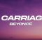 Beyoncé - 16 CARRIAGES