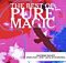 Pure Magic - Umuzi Wami