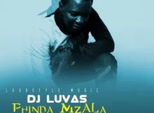 DJ Luvas ft DJ Amen, Mnisi & Nkawza – Phinda Mzala