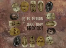 DJ Merlon & Enoo Napa - BroCode