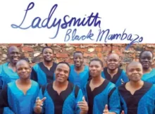 Ladysmith black mambazo albums download Fakaza