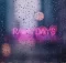 Nhlvka – Rainy Days Ft. O’Hara