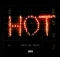 Hot (Remix) [ft. Gunna & Travis Scott] - Young Thug