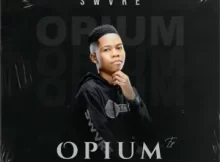 Album: SWVRE – Opium