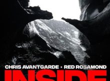 Chris Avantgarde – Inside Ft. Red Rosamond