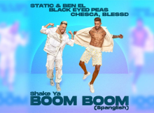 Static & Ben El Black Eyed Peas Chesca Blessd