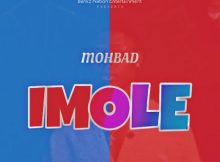 Mohbad – Imole (New Song) | Download Music Audio MP3