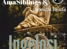 AmaSiblings & Seezus Beats – Ingelosi