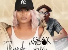 Glay Moon – Thando Lwam Ft. Sino Msolo & Bongo Beats