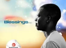 EP: Ntate Tshego – Blessings